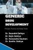 Generic Drug Development: Principles Practices and Global Trends