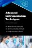 Advanced Instrumentation Techniques: For B.Pharm and M.Pharm students