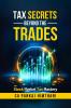 Tax Secrets Beyond the Trades: Stock Market Tax Mastery