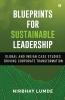 Blueprints for Sustainable Leadership: Global and Indian Case Studies Driving Corporate Transformation
