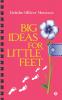 Big Ideas for Little Feet