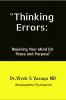 &quot;Thinking Errors:: Rewiring Your Mind for Peace and Purpose&quot;