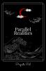 Parallel Realities