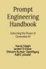 Prompt Engineering Handbook: Unlocking the Power of Generative AI