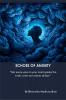 ECHOES OF ANXIETY: &quot;Not every voice in your mind speaks the truth some are echoes of fear&quot;