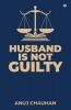HUSBAND IS NOT GUILTY