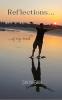 Reflections... ...of my mind