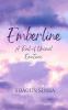 Emberline: A Trail of Unsaid Emotions