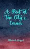 A Poet at the City’s Corner