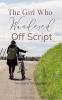 The Girl Who Wandered Off Script