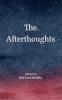 The Afterthoughts