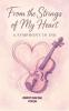 From The Strings Of My Heart: A Symphony in Ink