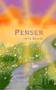 Penser: a penny for my thoughts