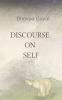 Discourse on Self