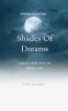 Shades Of Dreams: Verses written in epiphany