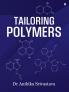 Tailoring Polymers