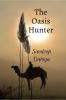 The Oasis Hunter