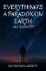 EVERYTHING'S A PARADOX ON EARTH: But in Space?