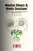 Mental Illness and Hindu Solutions: Mental Health Through the Lens of Hindu Philosophy