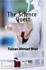 The Science Quest: Physics Chemistry Biology
