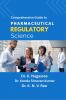 Comprehensive Guide to Pharmaceutical Regulatory Science