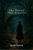The Thread That Remains