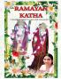 Ramayan Katha: A Simplify English Version with Lessons for Life