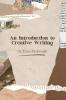 An Introduction to Creative Writing