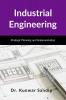Industrial Engineering: Strategic Planning and Implementation
