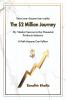 The $2 Million Journey: My Modest Success in the Financial Products Industry - A Path Anyone Can Follow