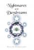 Nightmares and Daydreams