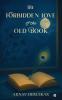 The forbidden love of the old book