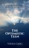 The Optimistic Teen: You don’t have to ace every test to shine; sometimes all you need is a little optimism.