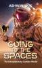 Going to the Spaces: The Interplanetary Outside World