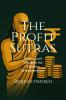The Profit Sutras-Chanakya’s Wisdom for Modern Entrepreneurs: Improve Cash Flow Grow Profits and Lead Your Business with Clarity
