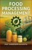 Food Processing Management