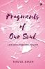 Fragments of our Soul