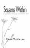 Seasons Within: A Journey Through Time and Self