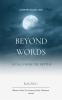 Beyond words: A Call from the Depths