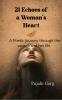 21 Echoes of a Woman's heart: A poetic journey through the seasons of her life