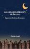 Conversations Beneath My Breath: Questions the Stars Overhear