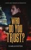 Who Do You Trust