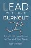 Lead without Burnout