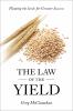 The Law of the Yield