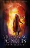 A Reckoning of Cinders