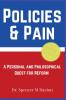 Policies and Pain