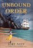 Unbound Order The Unbinding Chronicles Volume II