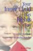 Your Inner Child has Rights Too