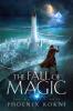 The Fall of Magic