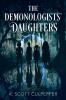 The Demonologists' Daughters